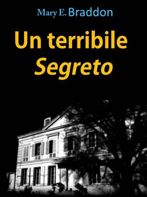 cover image of Un terribile segreto